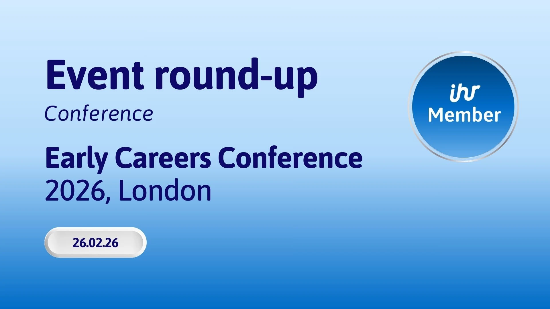 Event round-up: Early Careers Conference 2026, London