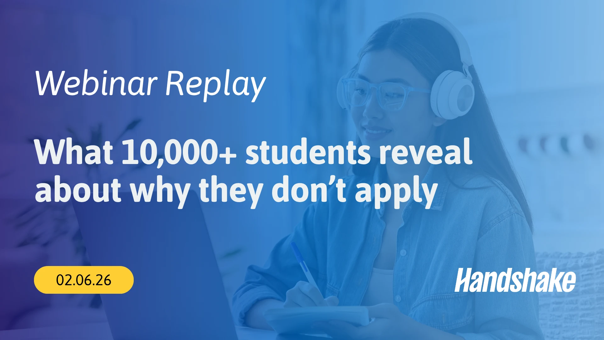 What 10,000+ students reveal about why they don’t apply